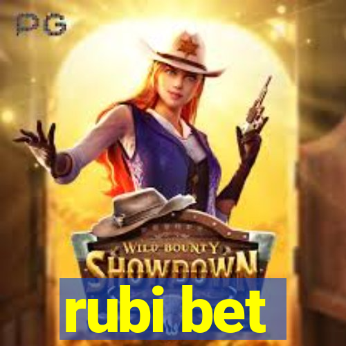 rubi bet